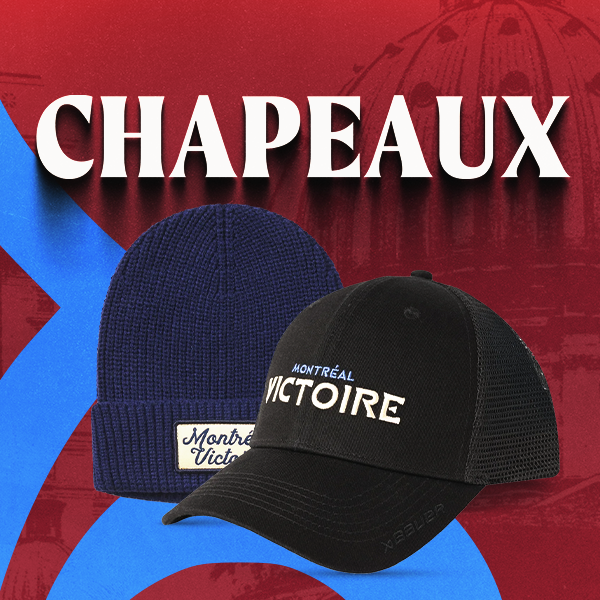 Two baseball caps displayed against a red and blue graphic background with the word CHAPEAUX in large white letters. The front cap is black with white embroidered text reading 'MONTREAL VICTOIRE' and a small side patch.
