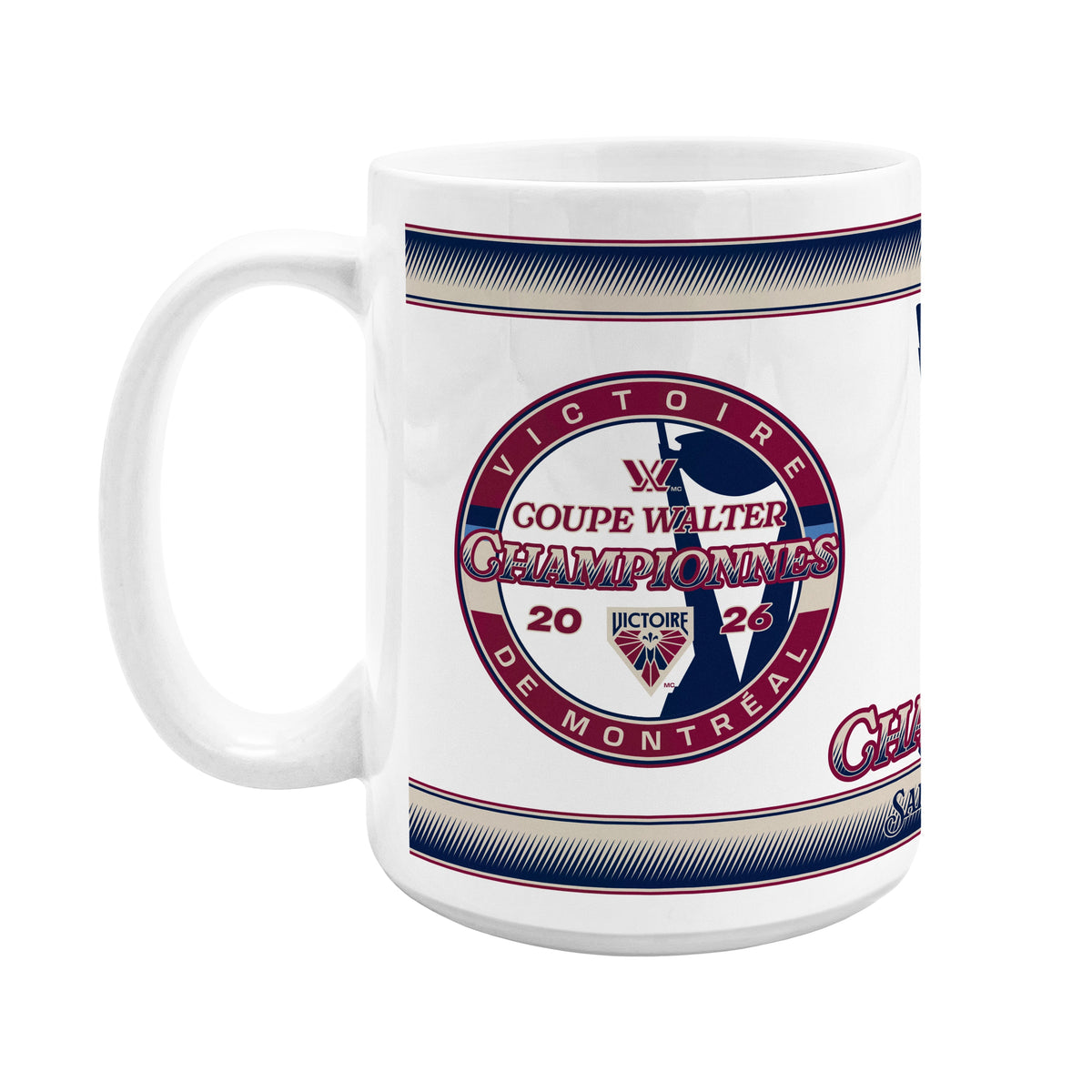Montreal Victoire 2026 15 OZ Sublimated Coffee Mug - Walter Cup Champs - Drinkware in