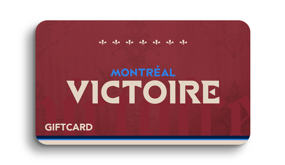 Montreal Victoire E - Gift Card - Canada - Gift Card in Montreal Victoire